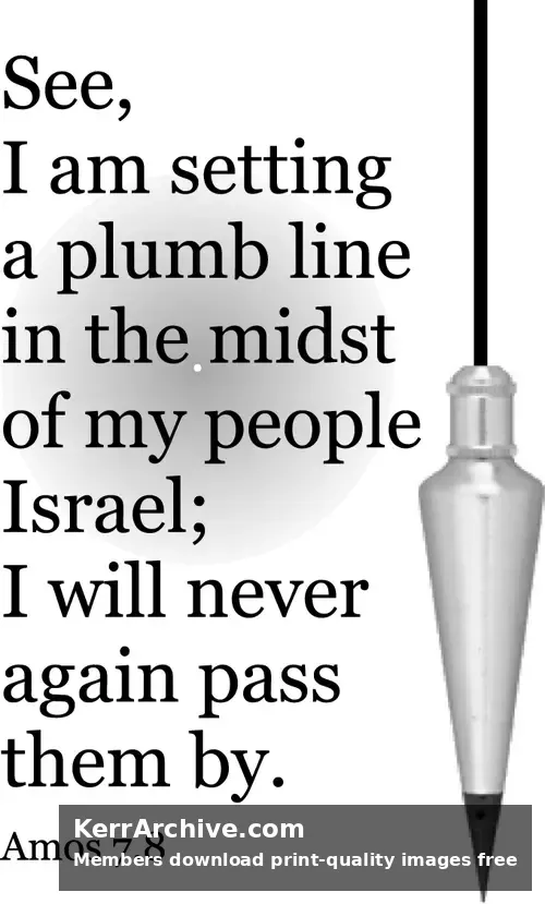 Year C After Pentecost Proper 10 — Amos 7:8 (grayscale)