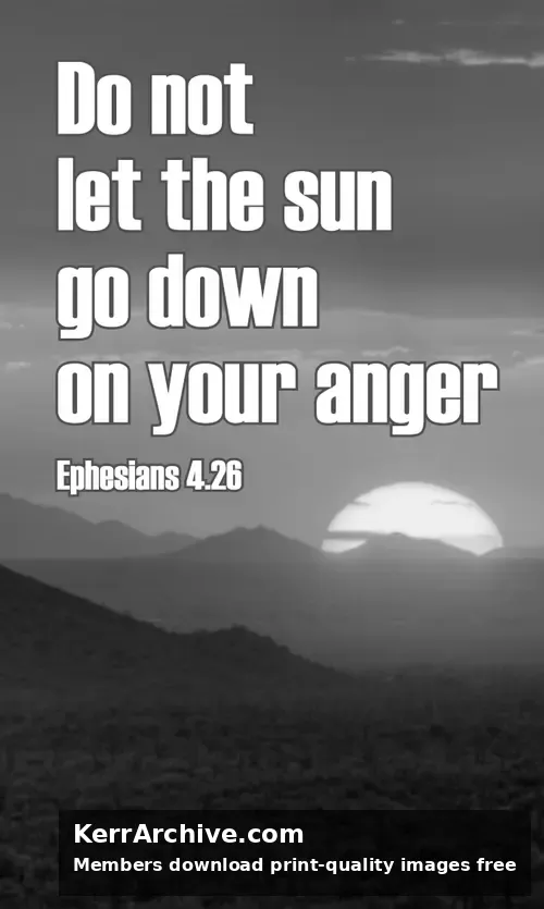 Year B After Pentecost Proper 14 — Ephesians 4:26 (grayscale)
