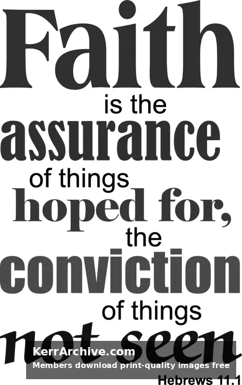 Year C After Pentecost Proper 14 — Hebrews 11:1 (grayscale)