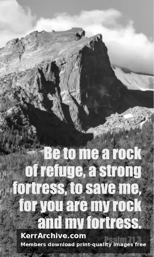 Year C After Pentecost Proper 16 — Psalms 71:3 (grayscale)