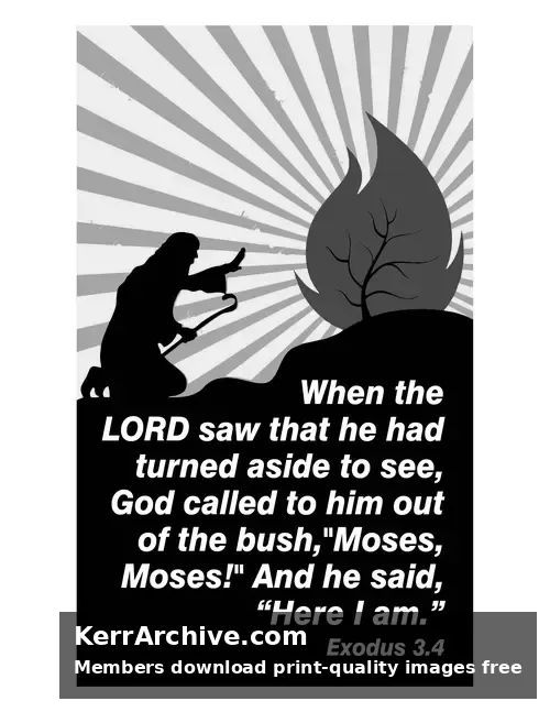 Year A After Pentecost Proper 17 — Exodus 3:4 (grayscale)