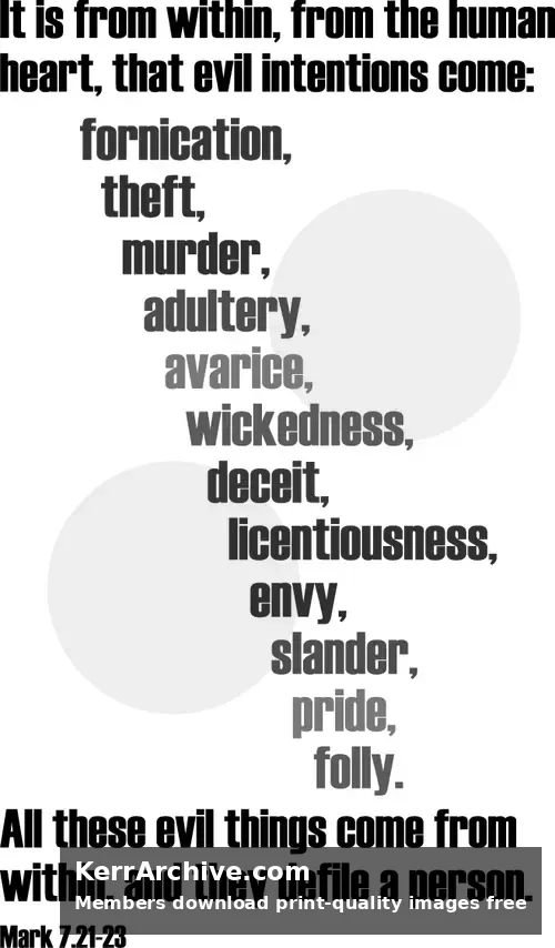 Year B After Pentecost Proper 17 — Mark 7:21, 22, 23 (grayscale)