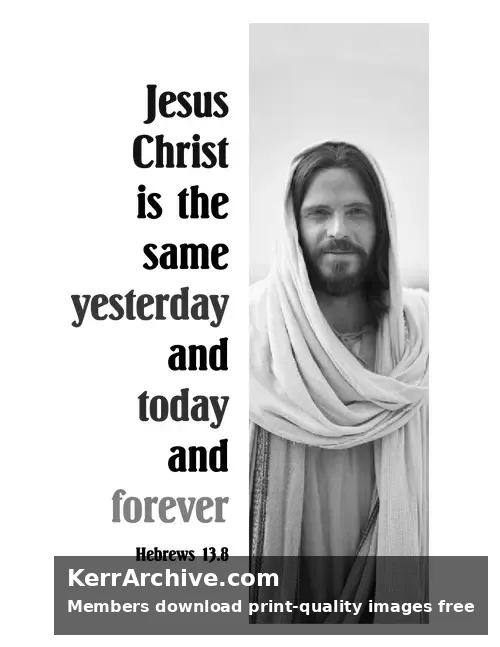 Year C After Pentecost Proper 17 — Hebrews 13:8 (grayscale)