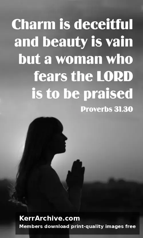 Year B After Pentecost Proper 20 — Proverbs 31:30 (grayscale)