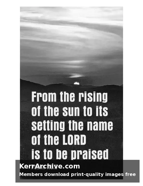 Year C After Pentecost Proper 20 — Psalms 113:3 (grayscale)