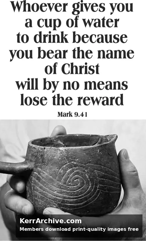 Year B After Pentecost Proper 21 — Mark 9:41 (grayscale)