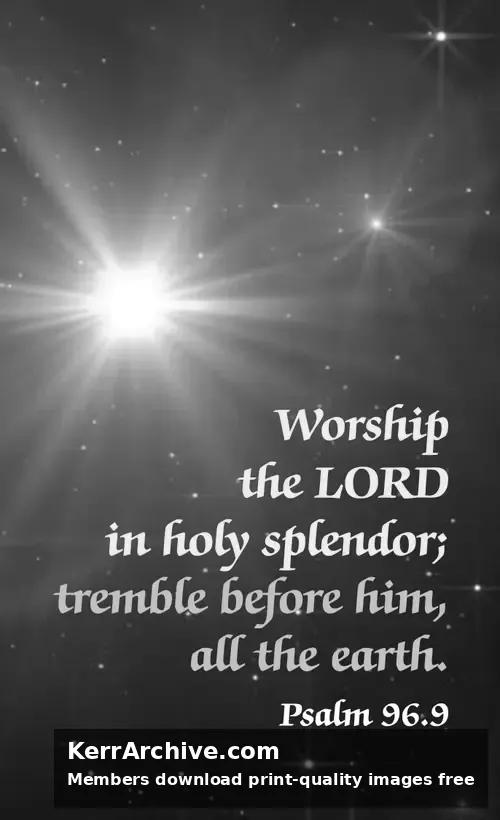 Year A After Pentecost Proper 24 — Psalms 96:9 (grayscale)