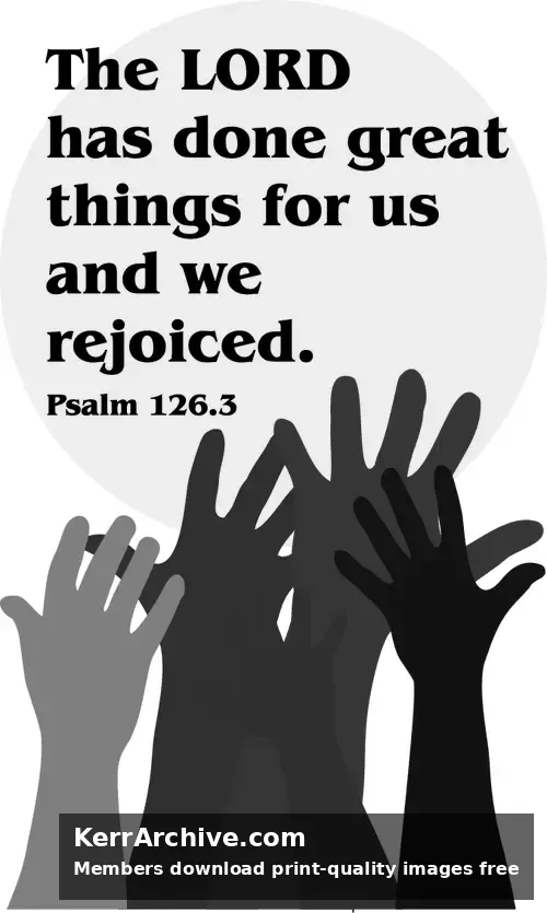 Year B After Pentecost Proper 25 — Psalms 126:3 (grayscale)