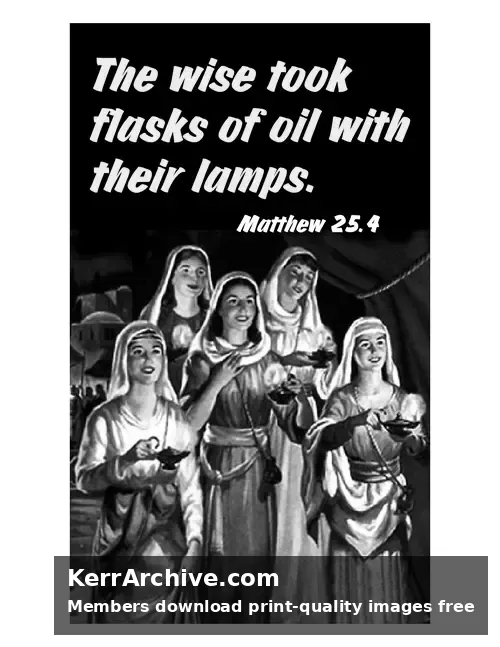 Year A After Pentecost Proper 27 — Matthew 25:4 (grayscale)
