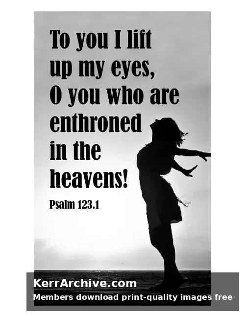 Year A After Pentecost Proper 28 — Psalms 123:1 (grayscale)