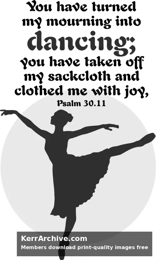 Year B After Pentecost Proper 8 — Psalms 30:11 (grayscale)