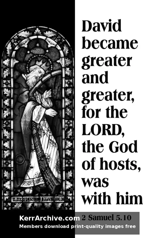 Year B After Pentecost Proper 9 — 2 Samuel 5:10 (grayscale)