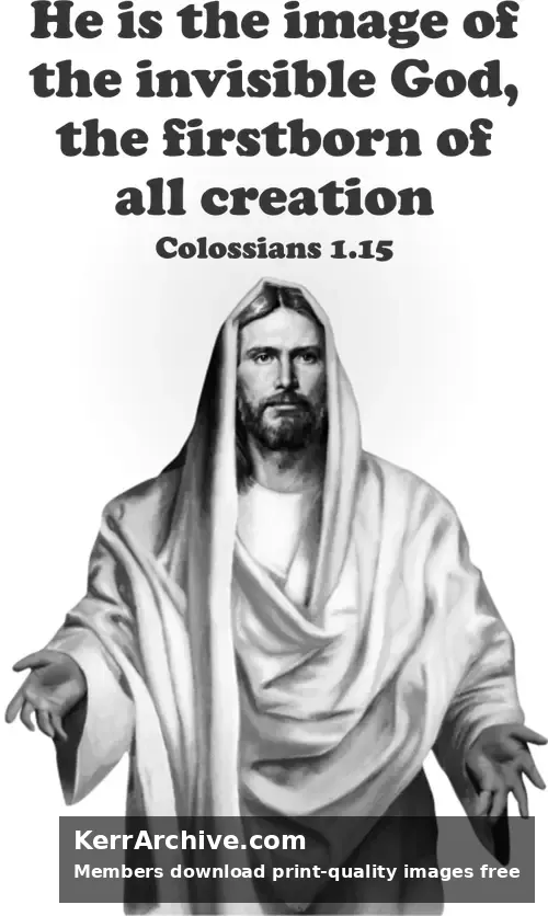 Christ the King — Colossians 1:15 (grayscale)