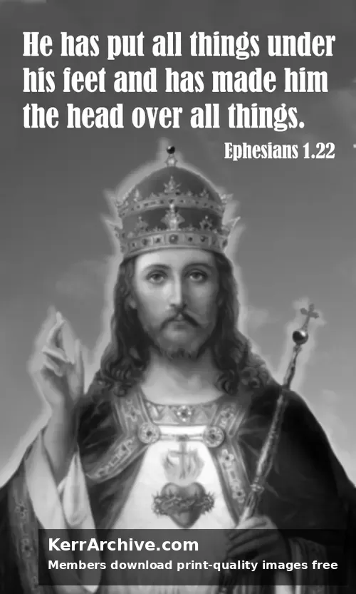 Christ the King — Ephesians 1:22 (grayscale)