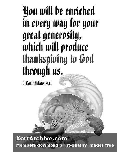 Thanksgiving — 2 Corinthians 9:11 (grayscale)