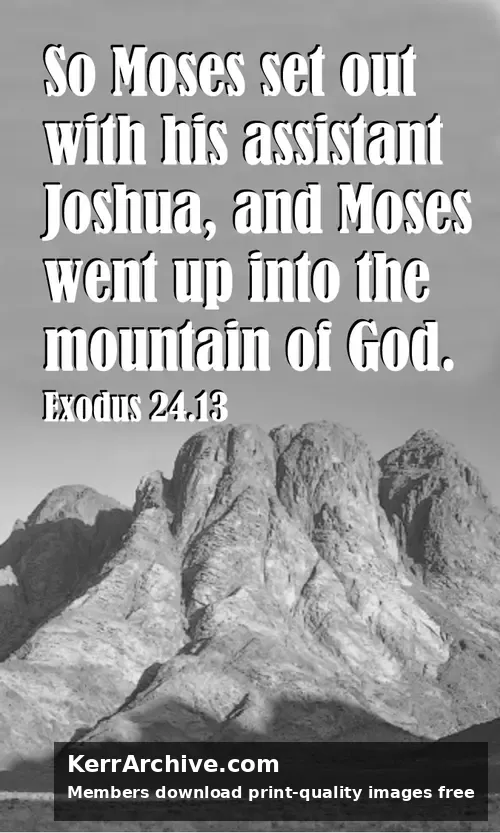 Transfiguration Sunday — Exodus 24:13 (grayscale)