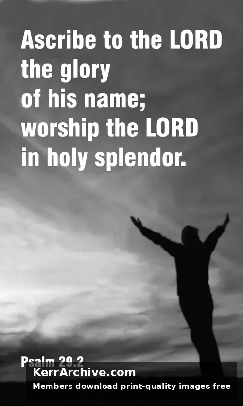 Trinity Sunday — Psalms 29:2 (grayscale)