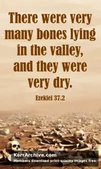 LentFifthA6ot  Ezekiel 37.2