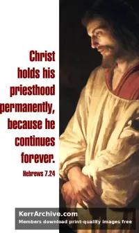 Year B After Pentecost Proper 25 — Hebrews 7:24