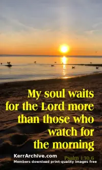 Year B After Pentecost Proper 5 — Psalms 130:6