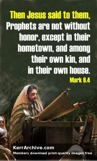 Year B After Pentecost Proper 9 — Mark 6:4